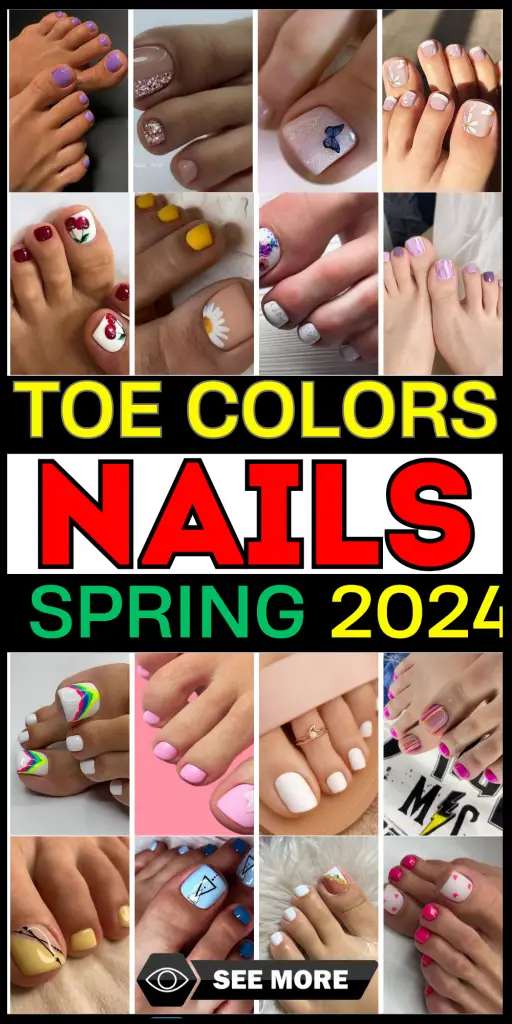 Spring 2024 Toe Nail Color Trends Pastels Bold Designs