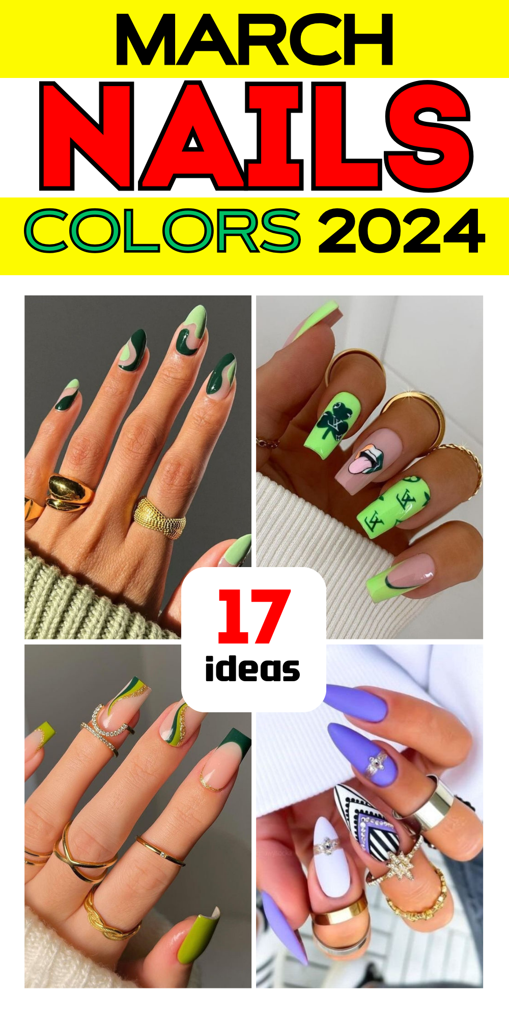 March 2024 Nail Color Trends: Green Hues & Bold Designs