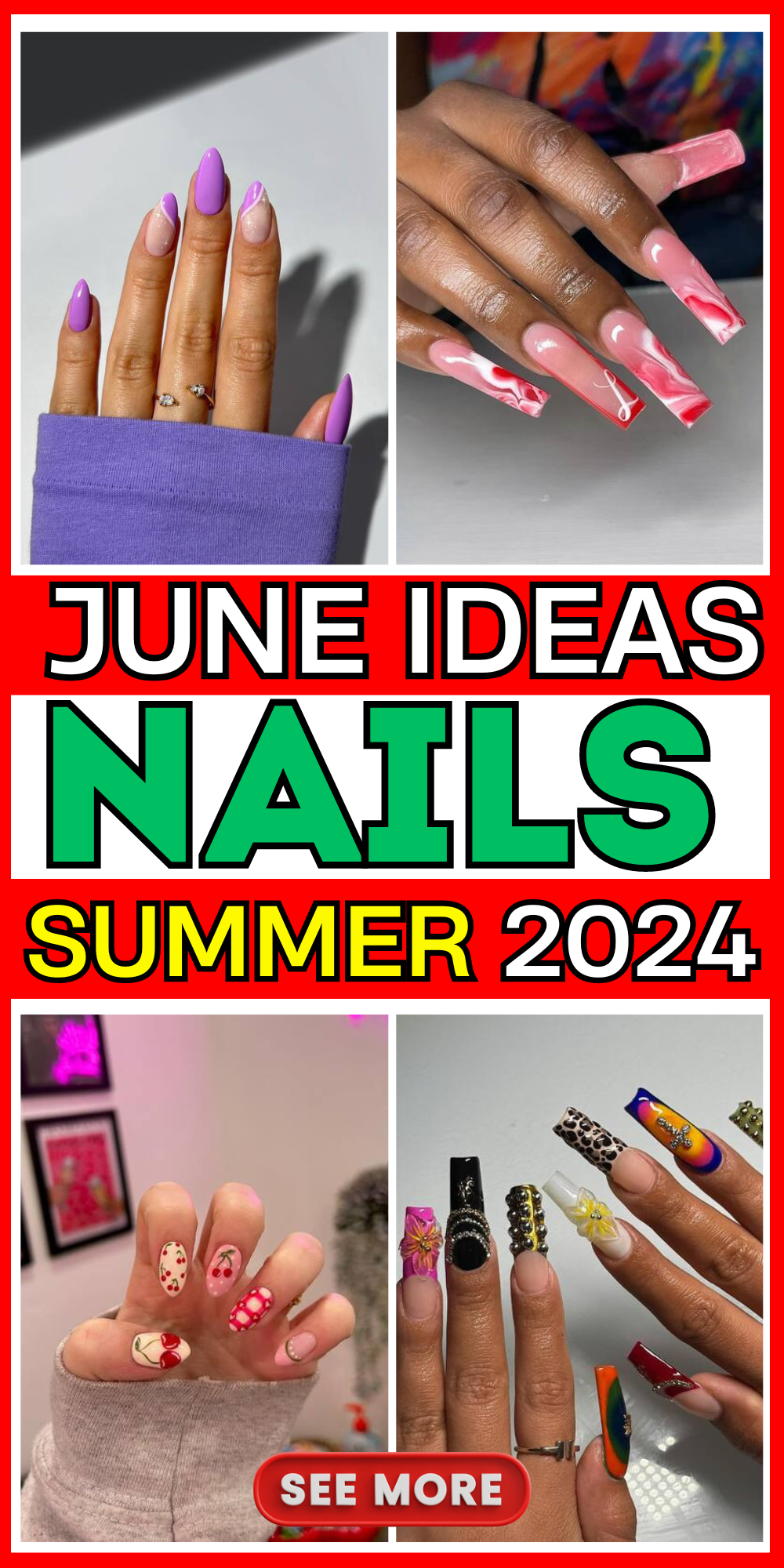 Stunning June Nails Ideas 2024: Chic, Simple, & Colorful Manicures