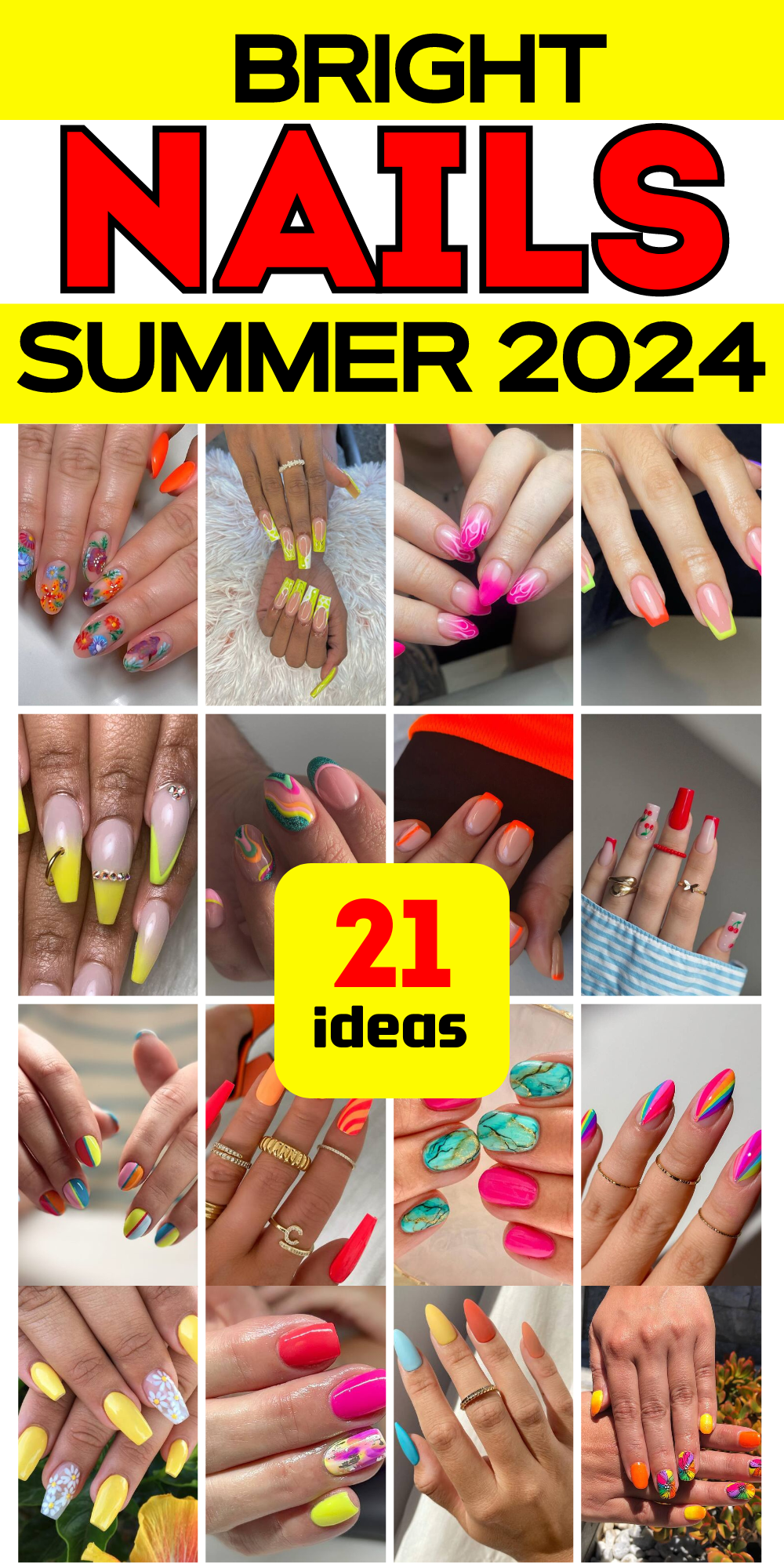 21 Bright Summer Nails 2024: Explore Vibrant Designs & Neon Trends