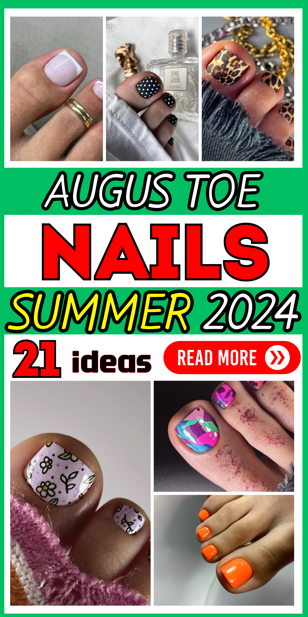 21 Explore Top Augus Toe Nails Designs: Vibrant & Chic Styles!