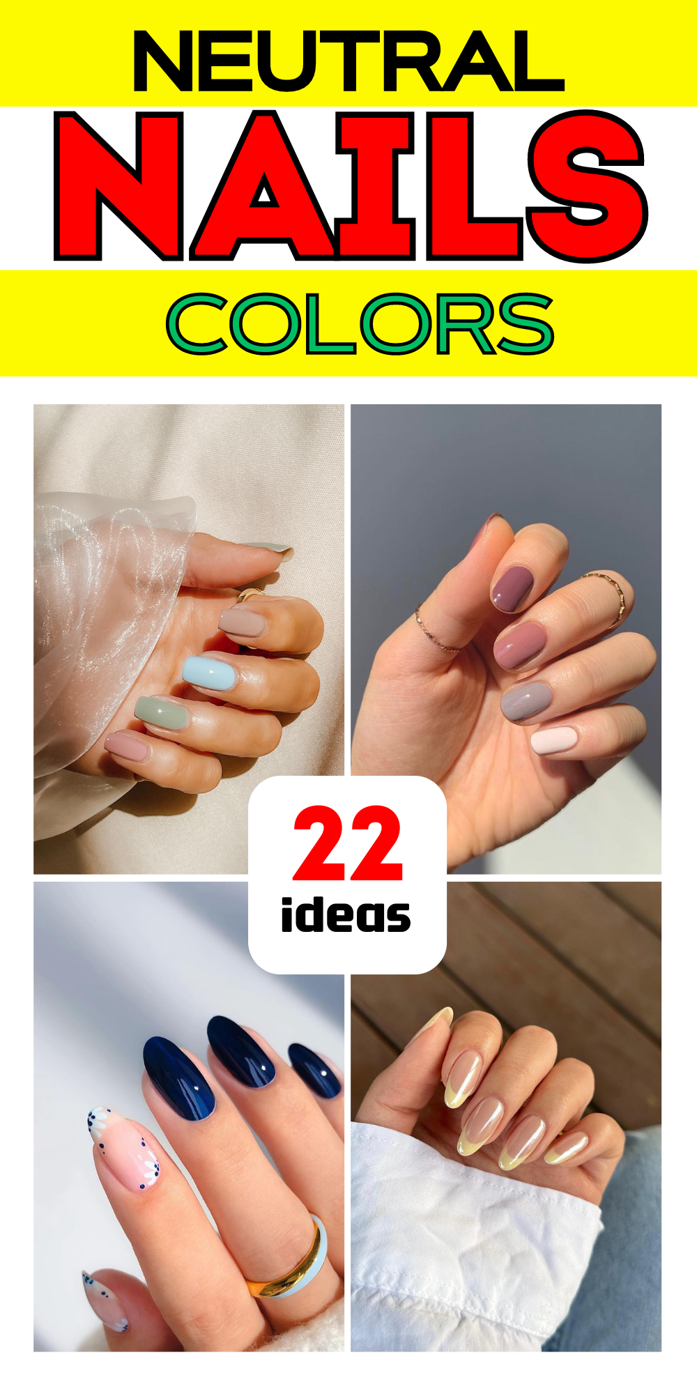 22 Neutral Nail Colors: Elegant Summer 2024 Designs for Every Skin Tone